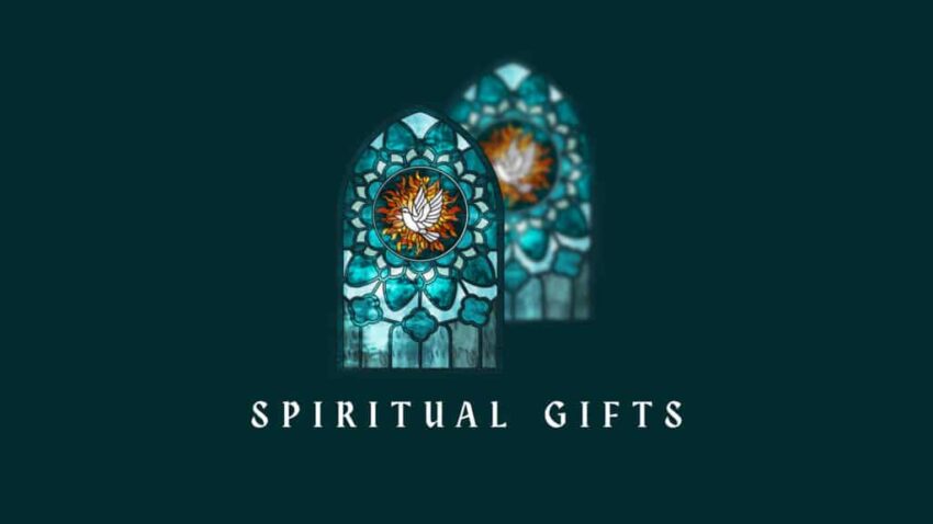 Spiritual Gifts 2025